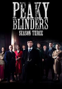 Peaky Blinders: Season 3