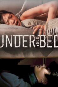 Under Your Bed