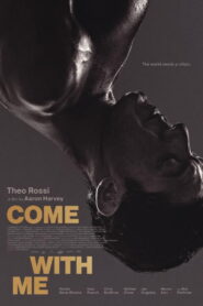 Come with Me